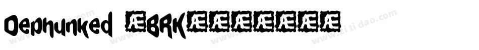 Dephunked (BRK)字体转换